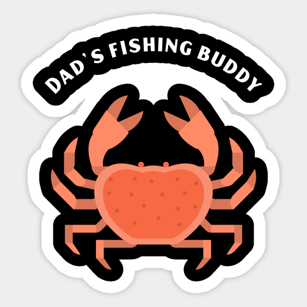 Dad's Fishing buddy Sticker by Dankest Merch